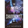The Angel of Shadowmist