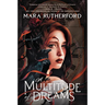 A Multitude of Dreams