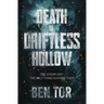 Death in Driftless Hollow
