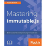 Mastering Immutable.js