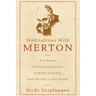 Meditations With Merton