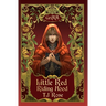 Little Red Riding Hood: An MM Romance Fairytale Retelling