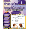 Place Value and Expanded Notations Math Workbook 1st Grade: Place Value Grade 1, Expanded Notations with Answers