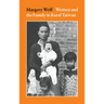 Women and the Family in Rural Taiwan