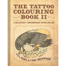The Tattoo Colouring Book II
