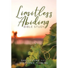 Limitless Abiding Bible Study