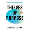 Thieves of Purpose (Second Edition Revised and Expanded): Overcoming the 12 Mindsets Robbing You of Your Potential