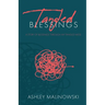 Tangled Blessings: A Story of Blessings Through My Tangled Mess