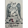 Eat Me Alive