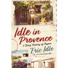 Idle in Provence: A Brief History of Thyme