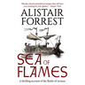 Sea of Flames: A thrilling account of the Battle of Actium