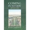 Coming In To View: Explorations of radical shifts in beauty outdoors
