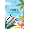 Relaxing Bible Crosswords: 99 Puzzles