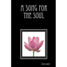 A Song For The Soul