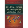 Lived Experiences of Ideologies in Contextual Islam: An Examination of Ayyaana Possession Cult in Marsabit County, Kenya