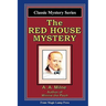 The Red House Mystery: A Magic Lamp Classic Mystery