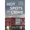 Hot Spots of Crime