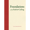 Foundations of Our Faith and Calling: The Bruderhof