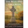 The Blue and the Green: The Irish of Portland, Maine During the Civil War