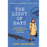 The Light of Days Young Readers Edition