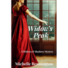 Widow's Peak: A Widows & Shadows Mystery