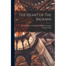 The Heart of the Balkans