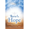 There Is Hope: I Was Healed from Metastatic Kidney Cancer Through Faith in Jesus