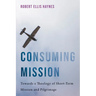Consuming Mission: Towards a Theology of Short-Term Mission and Pilgrimage