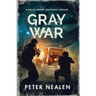 Gray War: A Pallas Group Solutions Thriller