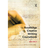 The Routledge Creative Writing Coursebook