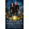 A Relic Of Magic And Gold