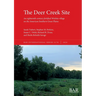 The Deer Creek Site: An eighteenth-century fortified Wichita village on the American Southern Great Plains