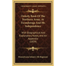 Orderly Book Of The Northern Army, At Ticonderoga And Mt. Independence: With Biographical And Explanatory Notes, And An Appendix (1859)