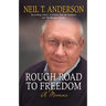 Rough Road to Freedom: A Memoir