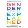 Gender Explained: A New Understanding of Identity in a Gender Creative World