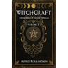 Witchcraft: Grimoire of Magic Spells Volume 2