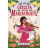 Cruzita and the Mariacheros