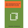 The Theophanies Of The Old Testament In The Writings Of St. Justin