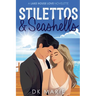 Stilettos and Seashells