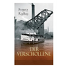 Der Verschollene: Klassiker der Literatur