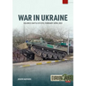War in Ukraine - Volume 8: Battle of Kyiv, February-April 2022