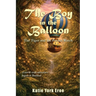 The Boy in the Balloon: The Tiger and the Pocket Watch