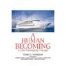 A Human Becoming
