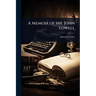 A Memoir of Mr. John Lowell
