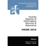 Proceedings of the Ninth International Symposium on Human Aspects of Information Security & Assurance (HAISA 2015)