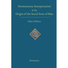 Hermeneutic Interpretation of the Origin of the Social State of Man