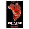 The Betta Fish Handbook: The Owner's Guide