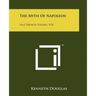 The Myth of Napoleon: Yale French Studies, V26