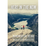 Here in the Now