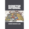 Donetsk Interval